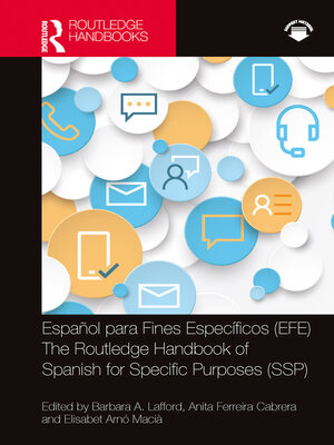 cover image of Español para Fines Específicos (EFE) / the Routledge Handbook of Spanish for Specific Purposes (SSP)